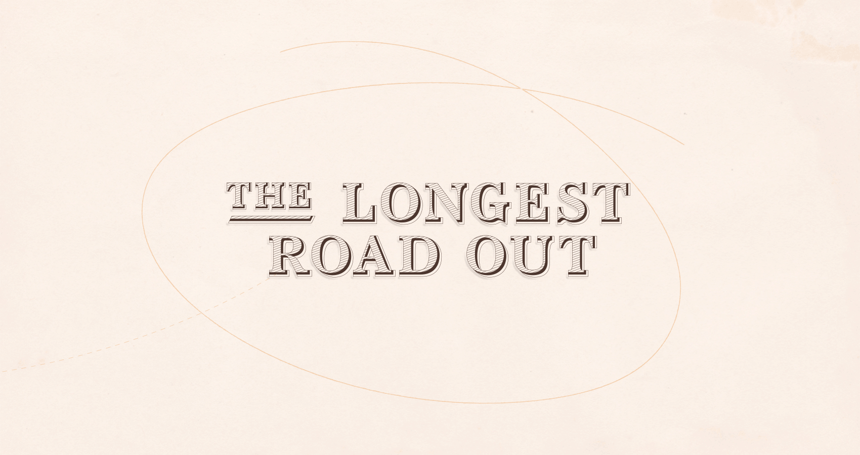 The Longest Road Out Mockups